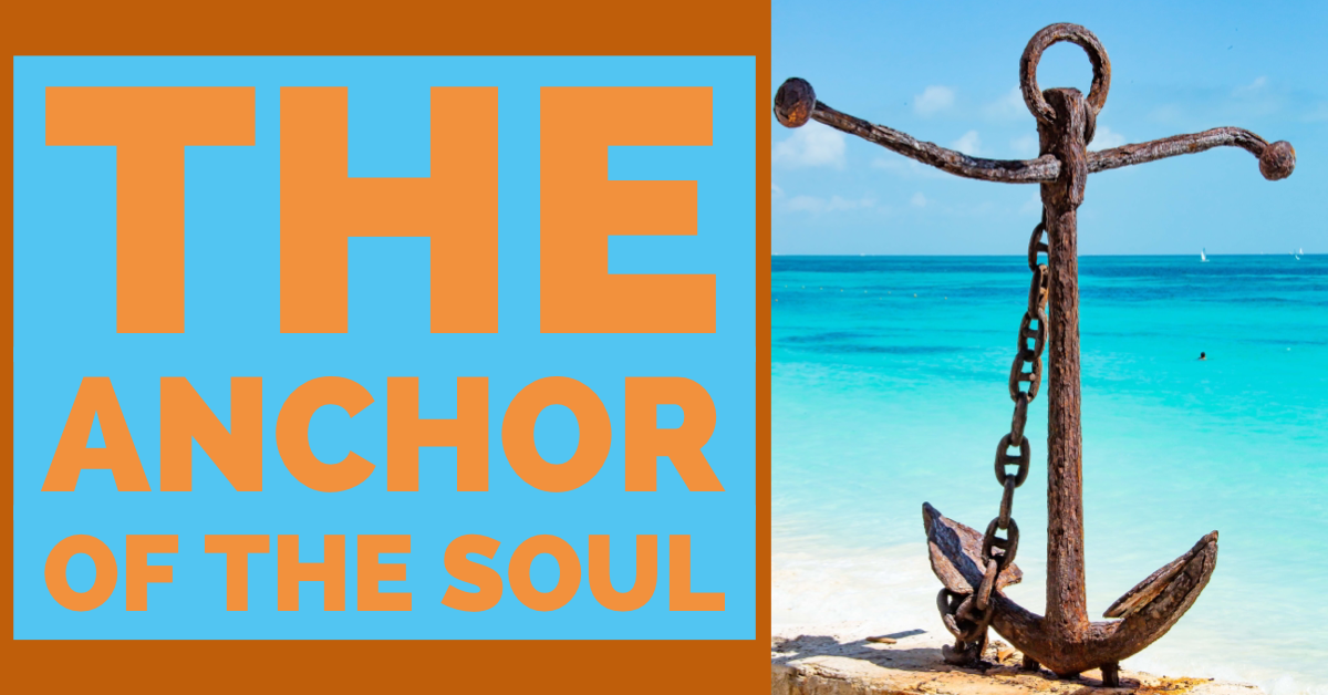 THE ANCHOR OF THE SOUL – Clogher Valley Free Presbyterian Church